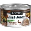 Lotus Just Juicy Venison Stew Grain-Free Canned Cat Food -PurePet Bites Shop 101910 MAIN. AC SS1800 V1544625199