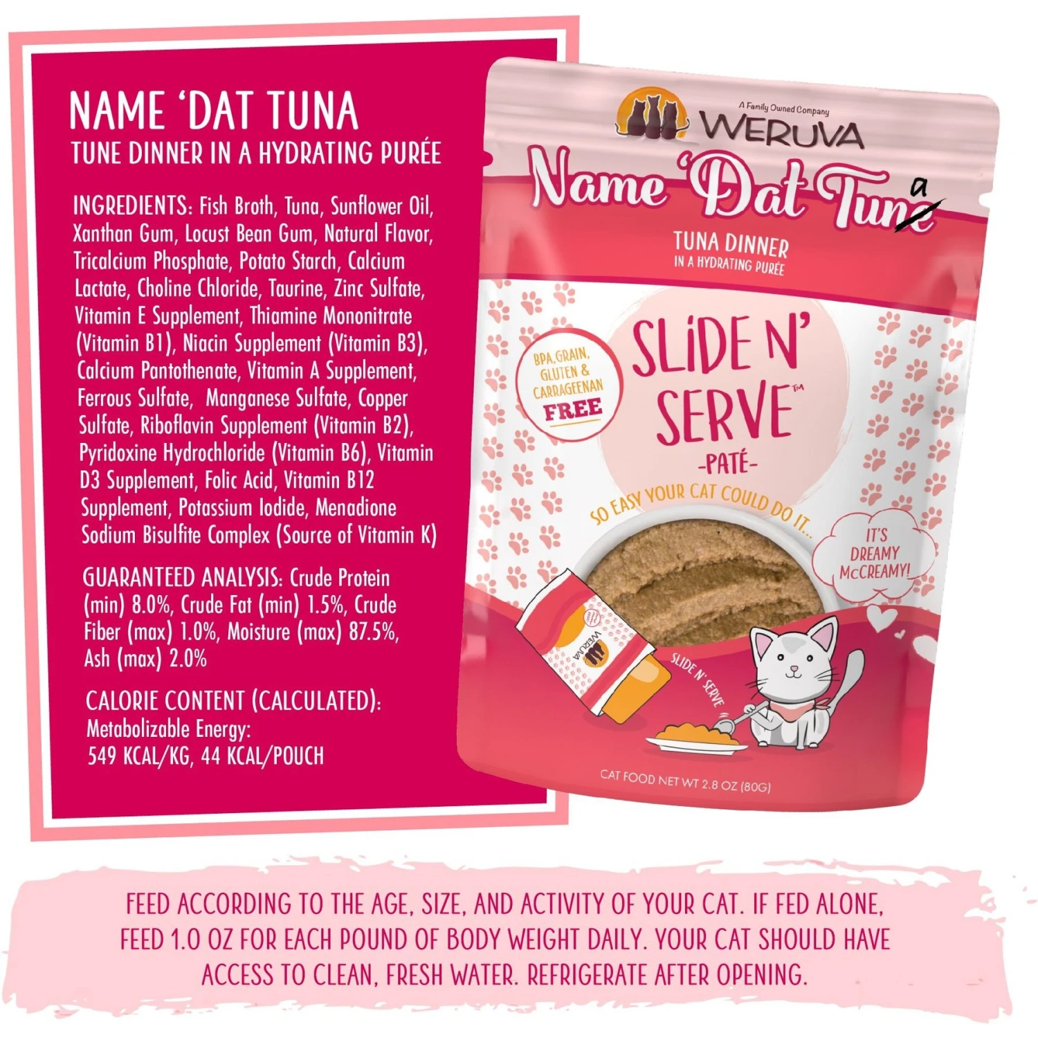 Weruva Slide N' Serve Name 'Dat Tuna Tuna Dinner Pate Grain-Free Cat Food Pouches 9 Weruva Slide N' Serve Name 'Dat Tuna Tuna Dinner Pate Grain-Free Cat Food Pouches - Image 7