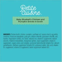 Petite Cuisine Baby Bluebell's Chicken & Pumpkin Entrée In Broth Grain-Free Wet Cat Food, 2.8-oz Can, Case Of 24 -PurePet Bites Shop 200540 PT5. AC SS1800 V1571282025