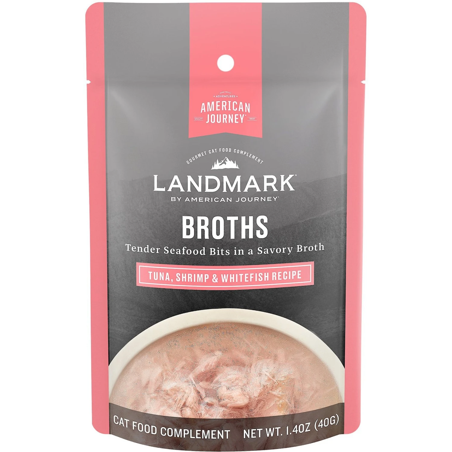 American Journey Landmark Broths Tuna, Shrimp & Whitefish Recipe Wet Cat Food Complement Pouches, 1.4 Oz Case Of 16 3 American Journey Landmark Broths Tuna, Shrimp & Whitefish Recipe Wet Cat Food Complement Pouches, 1.4 Oz Case Of 16