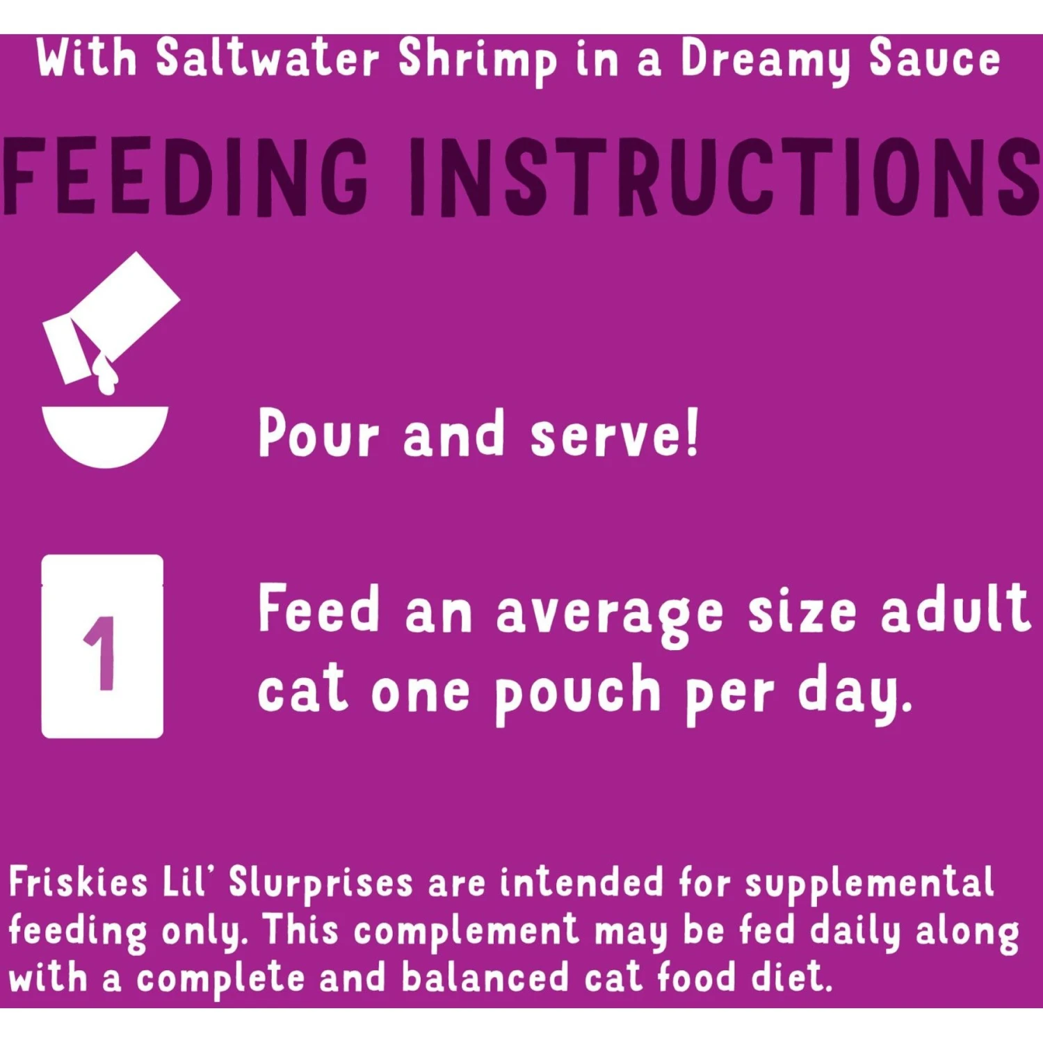 Friskies Lil Slurprises With Saltwater Shrimp In Dreamy Sauce Wet Cat Food Topper 9 Friskies Lil Slurprises With Saltwater Shrimp In Dreamy Sauce Wet Cat Food Topper - Image 7