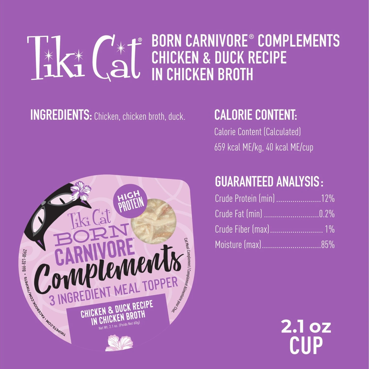 Tiki Cat Born Carnivore Complements Chicken & Duck Recipe In Chicken Broth Wet Cat Food Topper, 2.1-oz, Case Of 8 5 Tiki Cat Born Carnivore Complements Chicken & Duck Recipe In Chicken Broth Wet Cat Food Topper, 2.1-oz, Case Of 8 - Image 3
