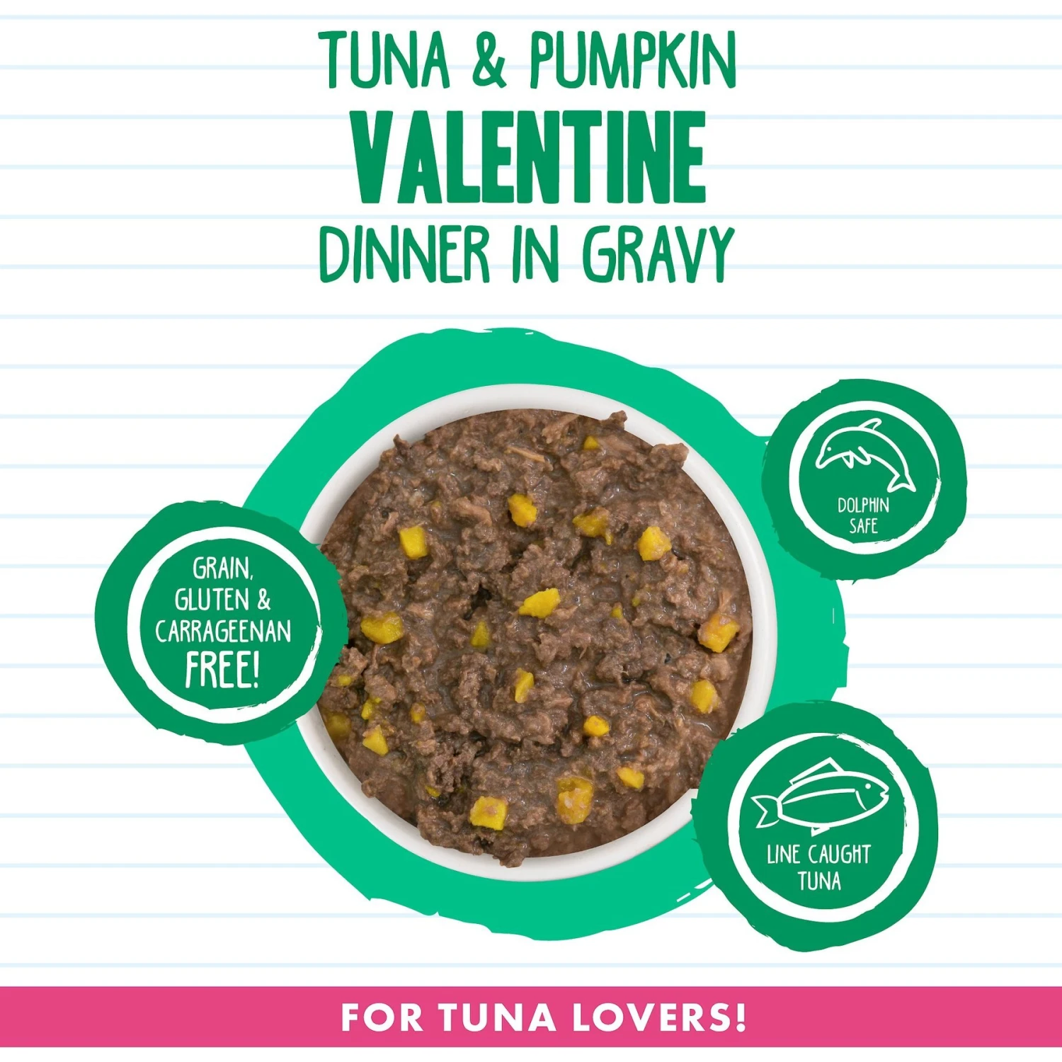 BFF Tuna & Pumpkin Valentine Dinner In Gravy Canned Cat Food 5 BFF Tuna & Pumpkin Valentine Dinner In Gravy Canned Cat Food - Image 3
