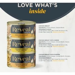 Reveal Natural Grain-Free Variety Of Chicken In Broth Flavored Wet Cat Food -PurePet Bites Shop 637878 PT2. AC SS1800 V1663106100