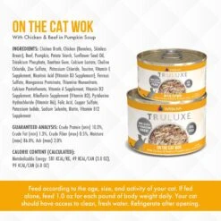 Weruva Truluxe On The Cat Wok With Chicken & Beef In Pumpkin Soup Grain-Free Canned Cat Food -PurePet Bites Shop 76850 PT4. AC SS1800 V1676666878