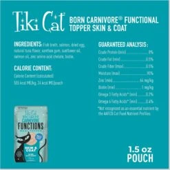 Tiki Cat Born Carnivore Skin & Coat Functional Cat Food Topper, 1.5-oz Pouch, Case Of 12 12 Tiki Cat Born Carnivore Skin & Coat Functional Cat Food Topper, 1.5-oz Pouch, Case Of 12 -PurePet Bites Shop 883718 PT2. AC SS1800 V1690570609
