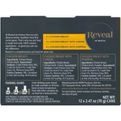 Reveal Natural Grain-Free Variety Of Chicken In Broth Flavored Wet Cat Food & Reveal Natural Grain-Free Variety Of Fish In Broth Flavored Wet Cat Food 13 Reveal Natural Grain-Free Variety Of Chicken In Broth Flavored Wet Cat Food & Reveal Natural Grain-Free Variety Of Fish In Broth Flavored Wet Cat Food -PurePet Bites Shop 906782 PT2. AC SS1800 V1687957494