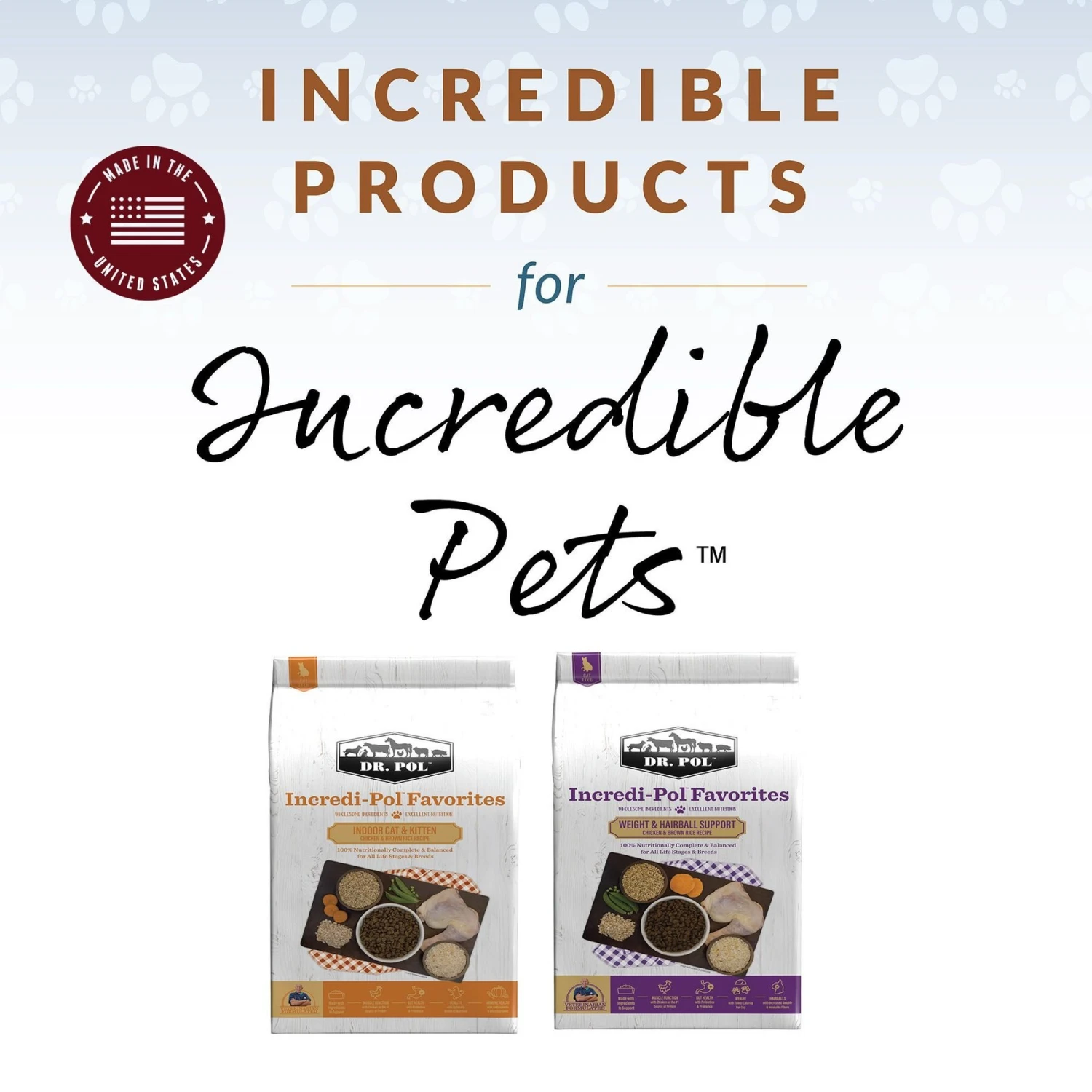 Dr. Pol Incredi-Pol Favorites Chicken & Brown Rice Indoor Cat Food, 8-lb Bag 7 Dr. Pol Incredi-Pol Favorites Chicken & Brown Rice Indoor Cat Food, 8-lb Bag - Image 5